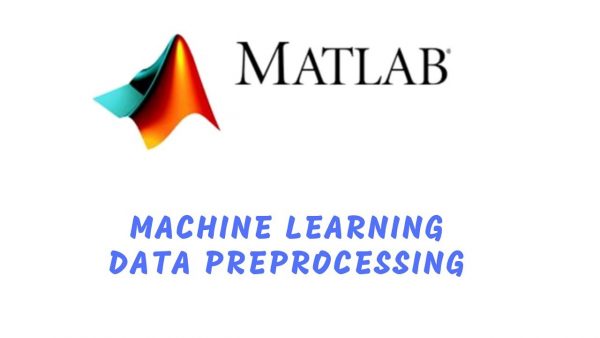 Training Pelatihan Kursus Jasa Matlab | Data Preprocessing for Machine Learning using MATLAB